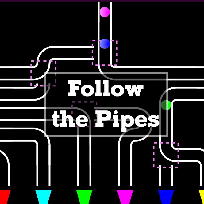 Follow The Pipes