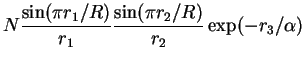 $\displaystyle N \frac{\sin (\pi r_1 / R)}{r_1}\frac{\sin (\pi r_2 / R)}{r_2} \exp (- r_3 / \alpha)$
