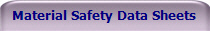 Material Safety Data Sheets 